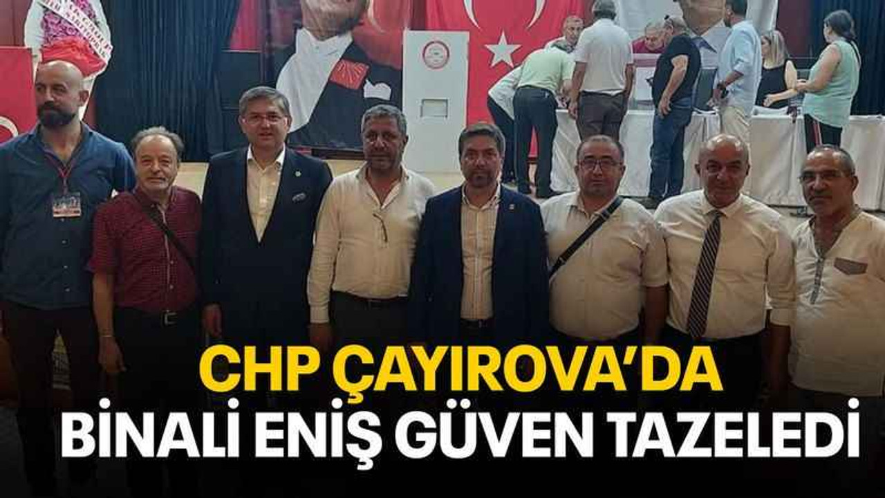 CHP Çayırova’da Binali Eniş güven tazeledi